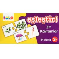 EŞLEŞTİR! ZIT KAVRAMLAR